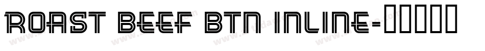 Roast Beef BTN Inline字体转换